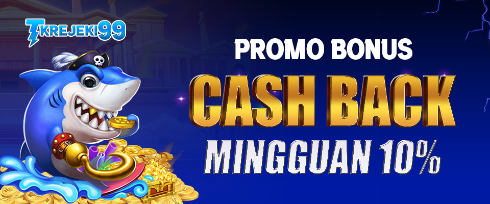 PROMO BONUS CASH BACK MINGGUAN 10%